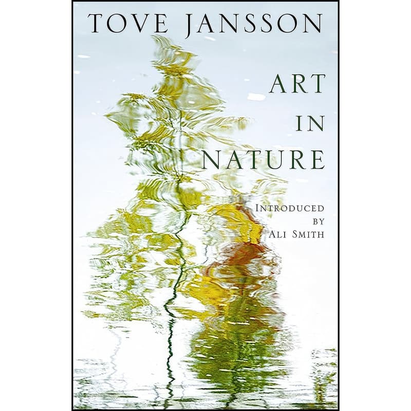 کتاب Art In Nature اثر Tove Jansson انتشارات Sort of Books