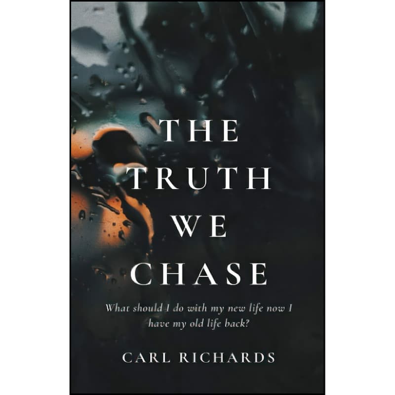 کتاب The Truth We Chase اثر Carl Richards انتشارات تازه ها