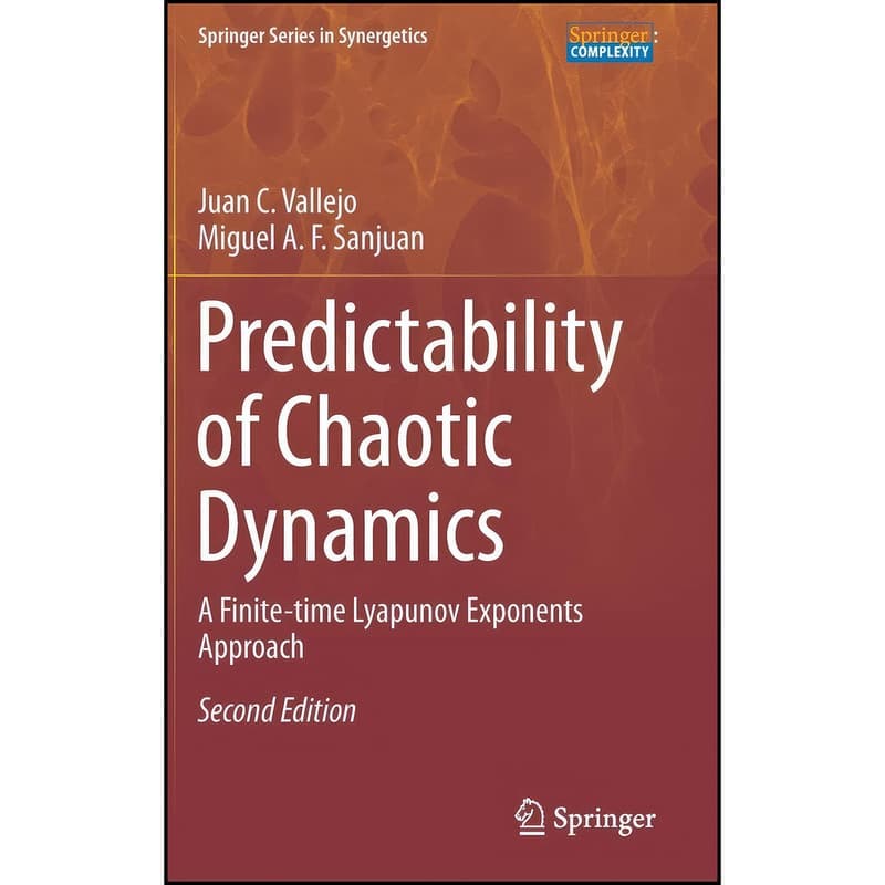 کتاب Predictability of Chaotic Dynamics اثر جمعي از نويسندگان انتشارات Springer