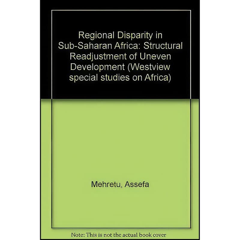 کتاب Regional Disparity In Sub-saharan Africa اثر Assefa Mehretu انتشارات تازه ها