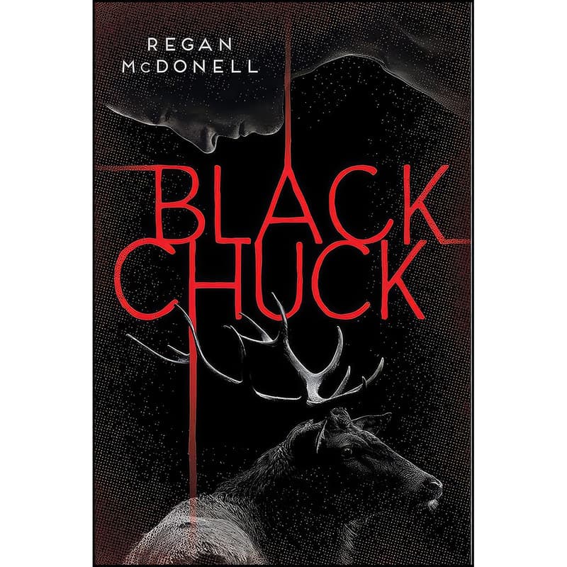 کتاب Black Chuck اثر Regan McDonell انتشارات Orca Book Publishers