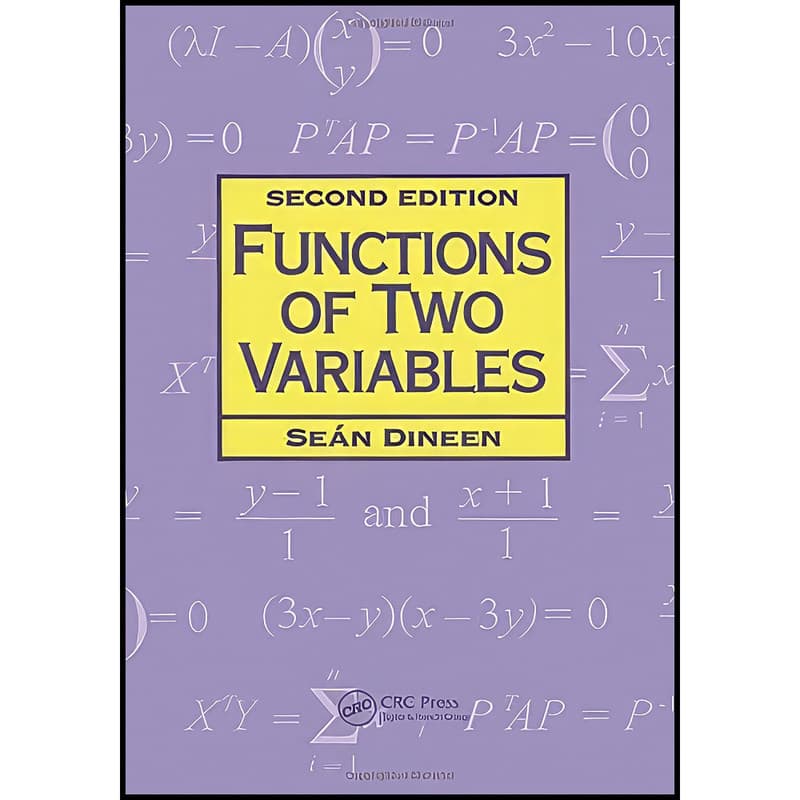 کتاب Functions of Two Variables, 2nd Edition اثر Sean Dineen and S. Dineen انتشارات تازه ها