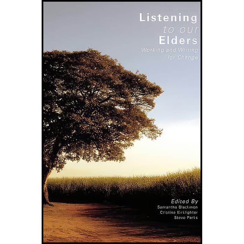 کتاب Listening to Our Elders اثر جمعي از نويسندگان انتشارات Utah State University Press