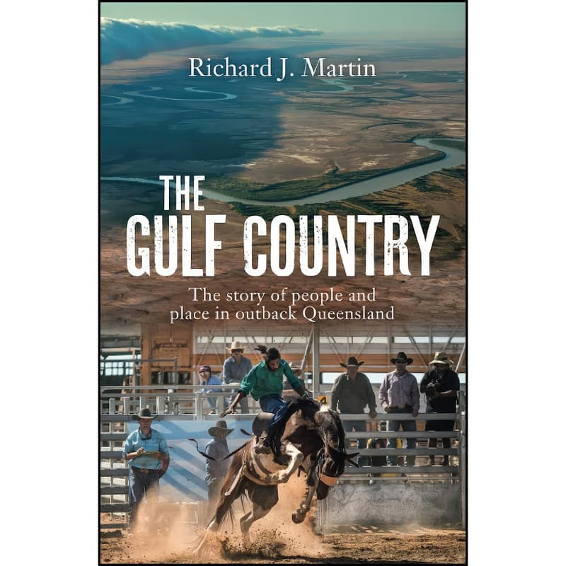 کتاب The Gulf Country اثر Richard J. Martin انتشارات Allen Unwin