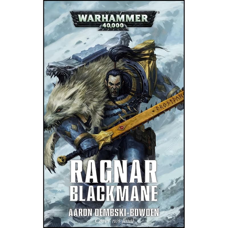 کتاب Ragnar Blackmane اثر Aaron Dembski-Bowden انتشارات Games Workshop