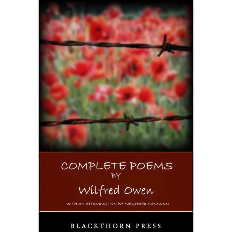 کتاب Complete Poems by Wilfred Owen اثر Jon Stallworthy and Wilfred Owen انتشارات تازه ها