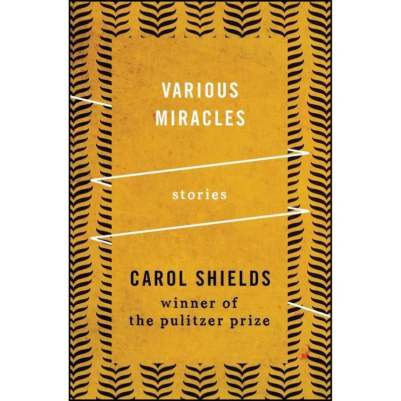 کتاب Various Miracles اثر Carol Shields and Windy Dryden انتشارات Open Road Media
