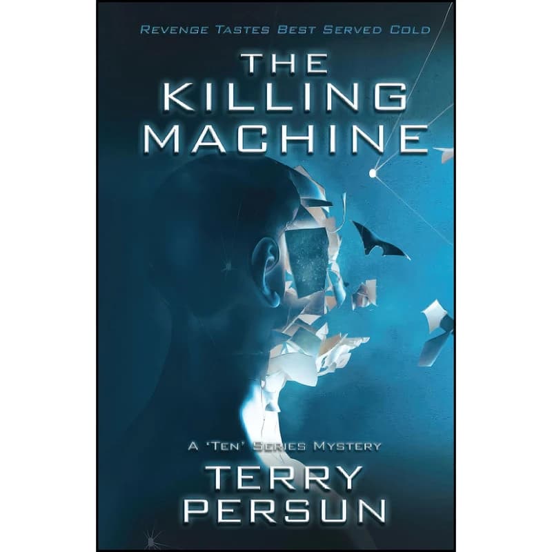 کتاب THE KILLING MACHINE اثر Terry Persun انتشارات تازه ها
