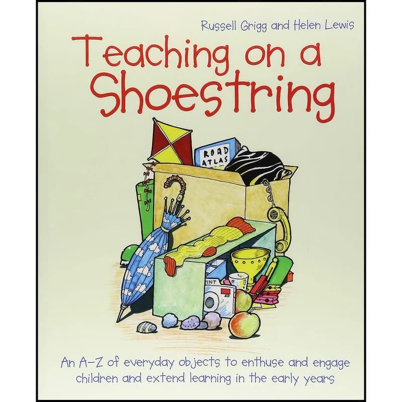 کتاب Teaching on a Shoestring اثر Helen Lewis and Russell Grigg انتشارات Crown House Publishing
