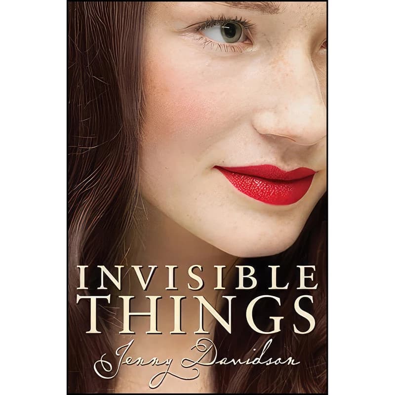 کتاب Invisible Things اثر Jenny Davidson انتشارات HarperTeen