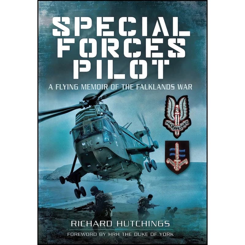 کتاب Special Forces Pilot اثر Richard Hutchings انتشارات Pen and Sword Aviation