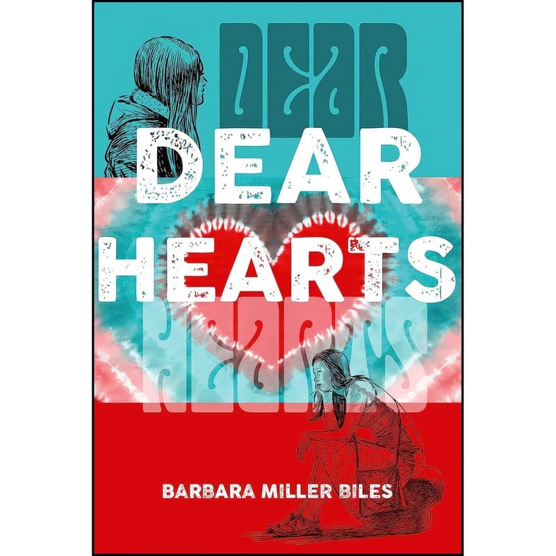 کتاب Dear Hearts اثر Barbara Miller Biles انتشارات Inanna Poetry Fiction Series