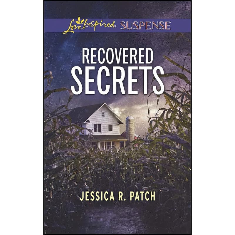 کتاب Recovered Secrets اثر Jessica R. Patch انتشارات Love Inspired Suspense