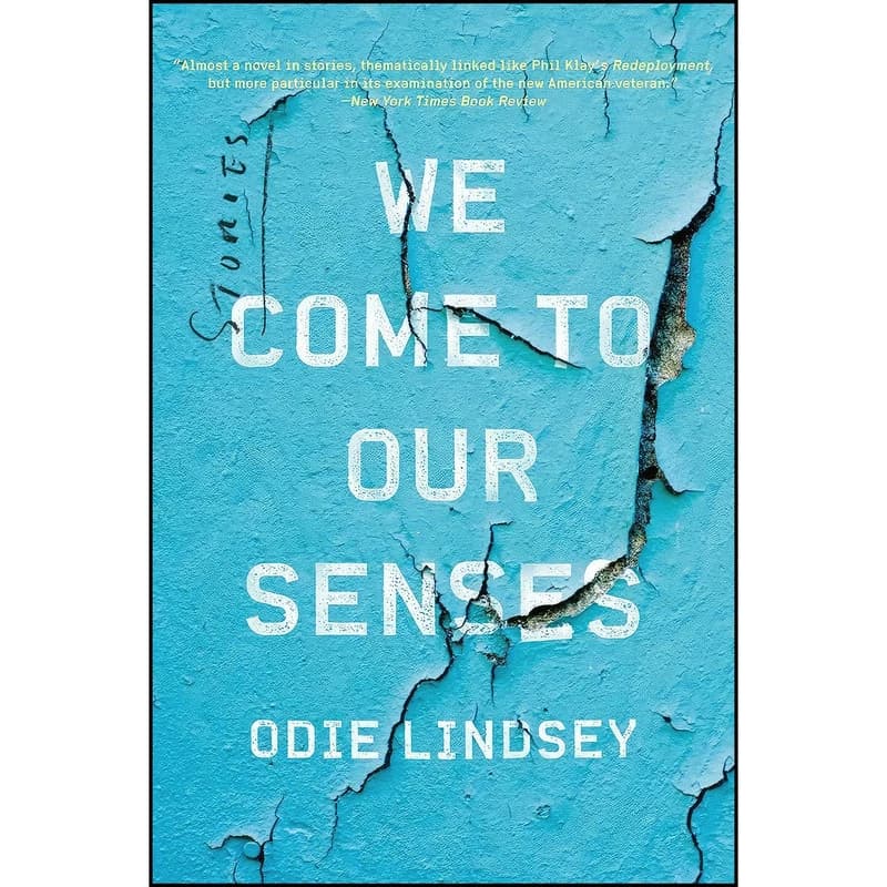 کتاب We Come to Our Senses اثر Odie Lindsey انتشارات W. W. Norton & Company