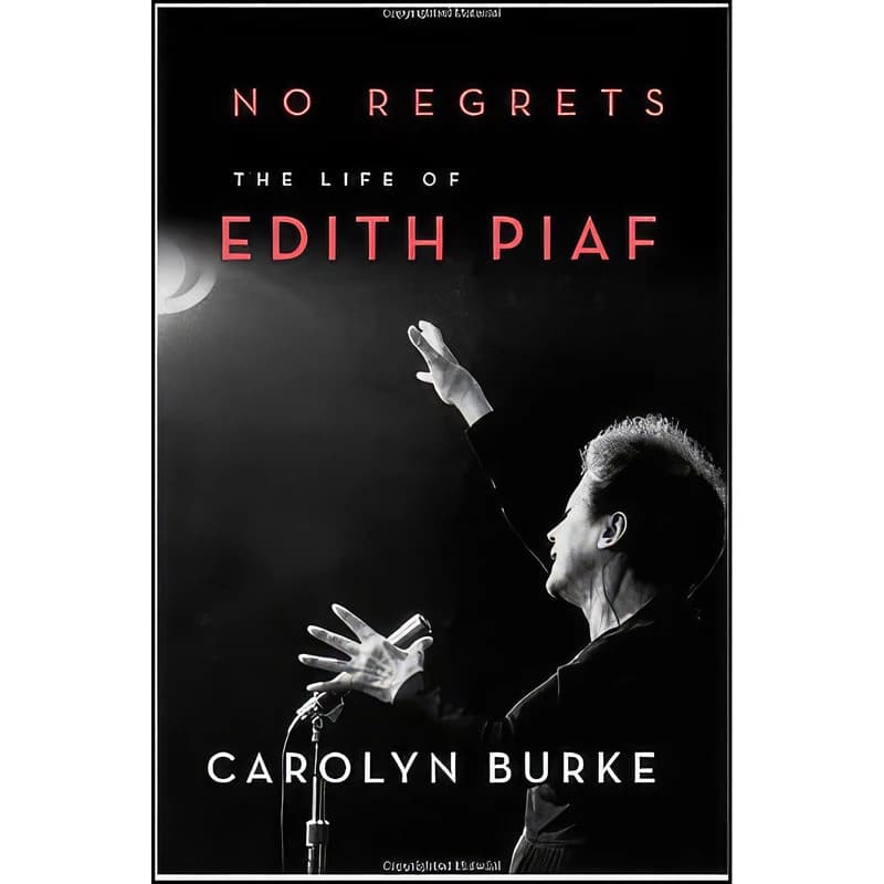 کتاب No Regrets اثر Carolyn Burke انتشارات Knopf