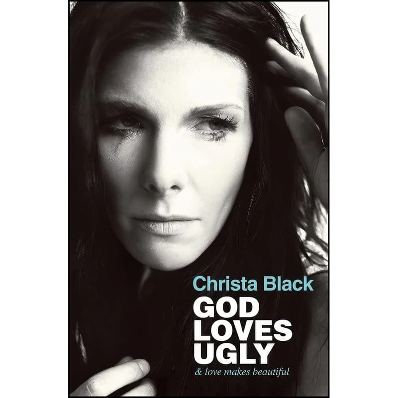 کتاب God Loves Ugly اثر Christa Black انتشارات FaithWords