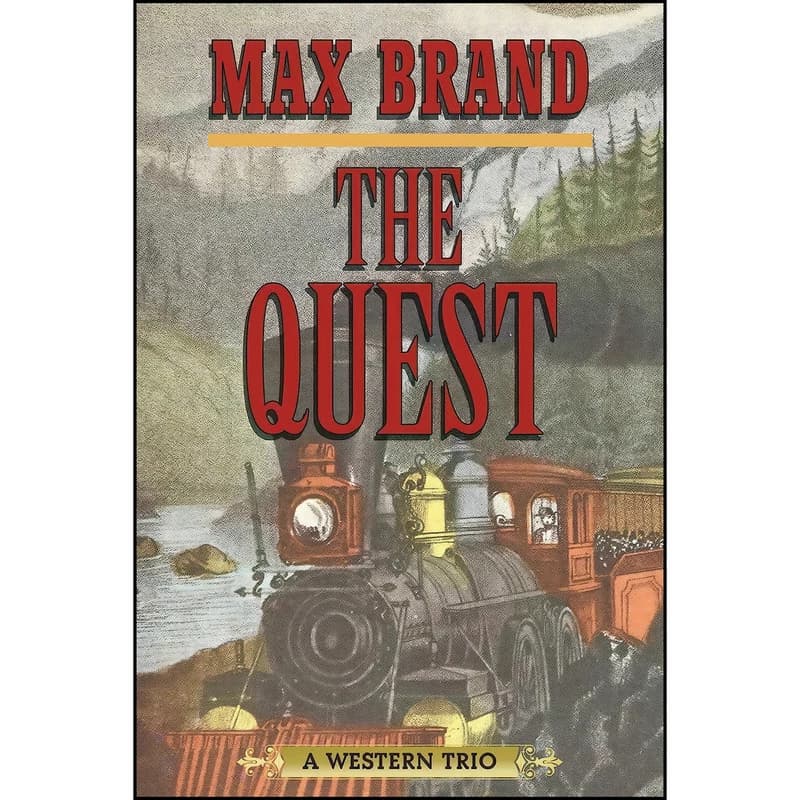 کتاب The Quest اثر Max Brand انتشارات Skyhorse