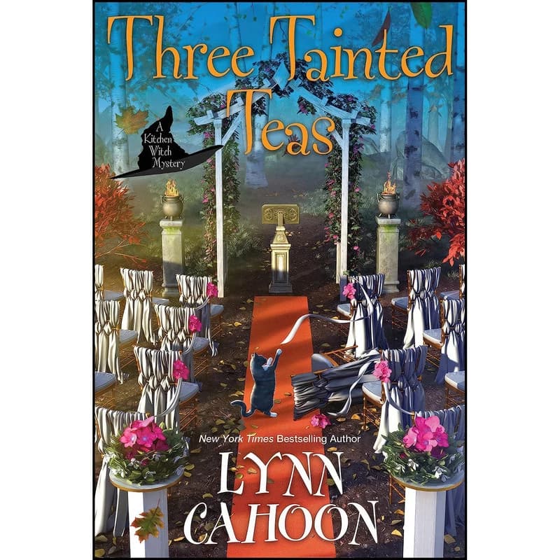 کتاب Three Tainted Teas اثر Lynn Cahoon انتشارات Kensington