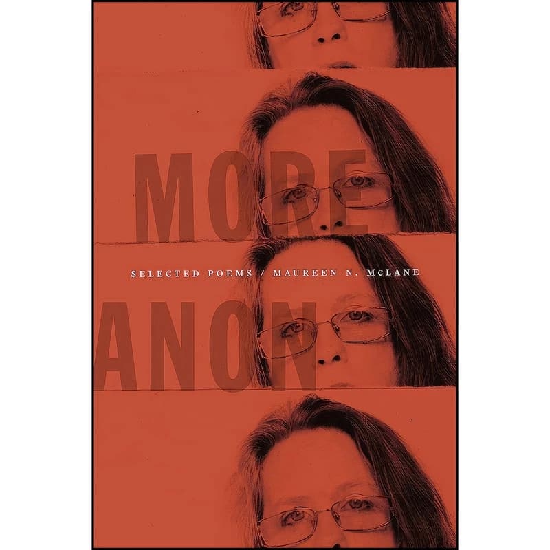 کتاب More Anon اثر Maureen N. McLane انتشارات Farrar, Straus and Giroux