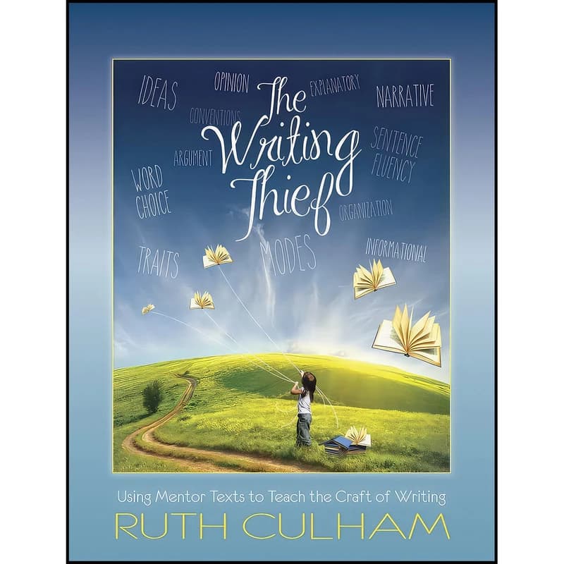 کتاب The Writing Thief اثر Ruth Culham انتشارات Stenhouse Publishers