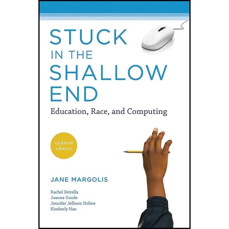 کتاب Stuck in the Shallow End اثر جمعي از نويسندگان انتشارات The MIT Press