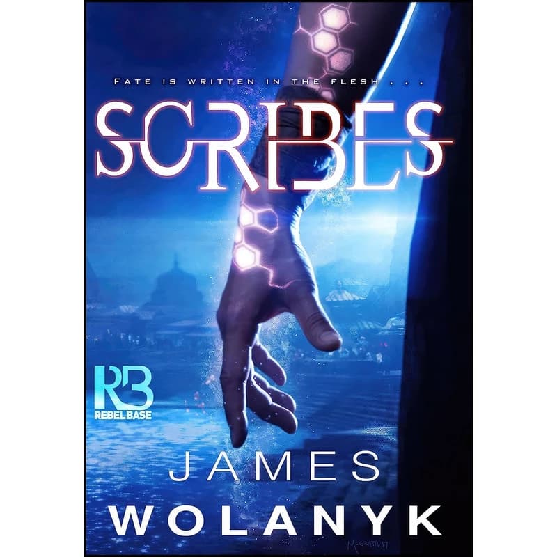 کتاب Scribes اثر James Wolanyk انتشارات تازه ها