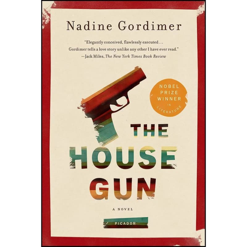 کتاب The House Gun اثر Nadine Gordimer انتشارات Picador
