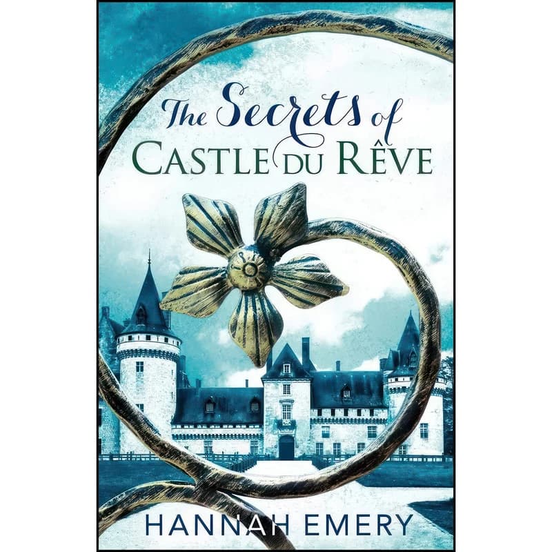 کتاب The Secrets of Castle Du Reve اثر Hannah Emery انتشارات One More Chapter