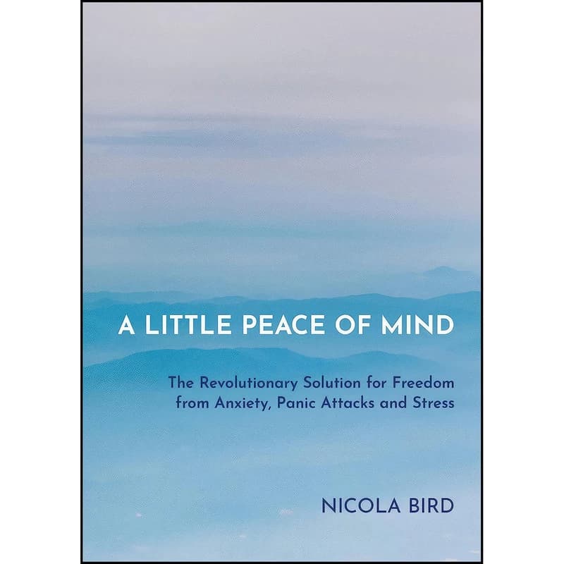 کتاب A Little Peace of Mind اثر Nicola Bird انتشارات Hay House UK