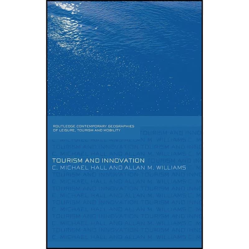 کتاب Tourism and Innovation اثر جمعي از نويسندگان انتشارات Routledge