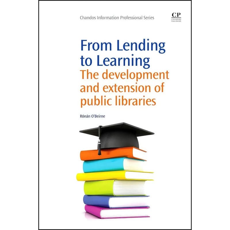 کتاب From Lending to Learning اثر Ronan O7Beirne انتشارات Chandos Publishing
