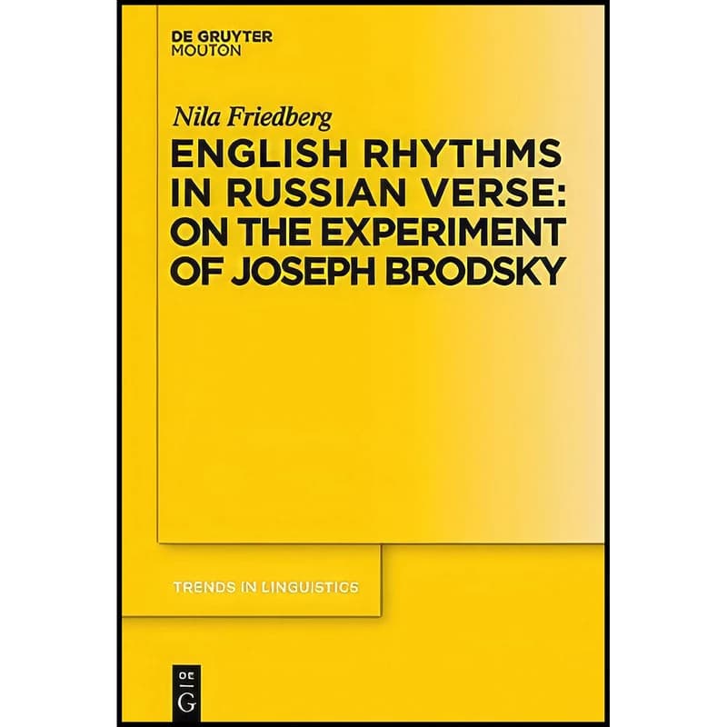 کتاب English Rhythms in Russian Verse اثر Nila Friedberg انتشارات Mouton de Gruyter