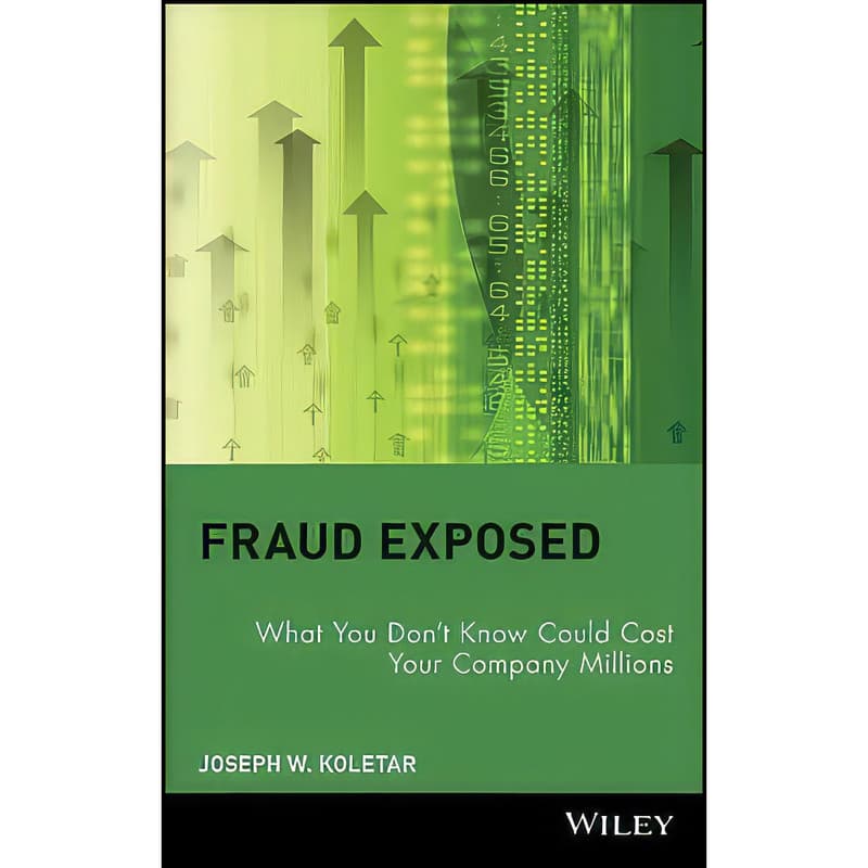 کتاب Fraud Exposed اثر جمعي از نويسندگان انتشارات Wiley