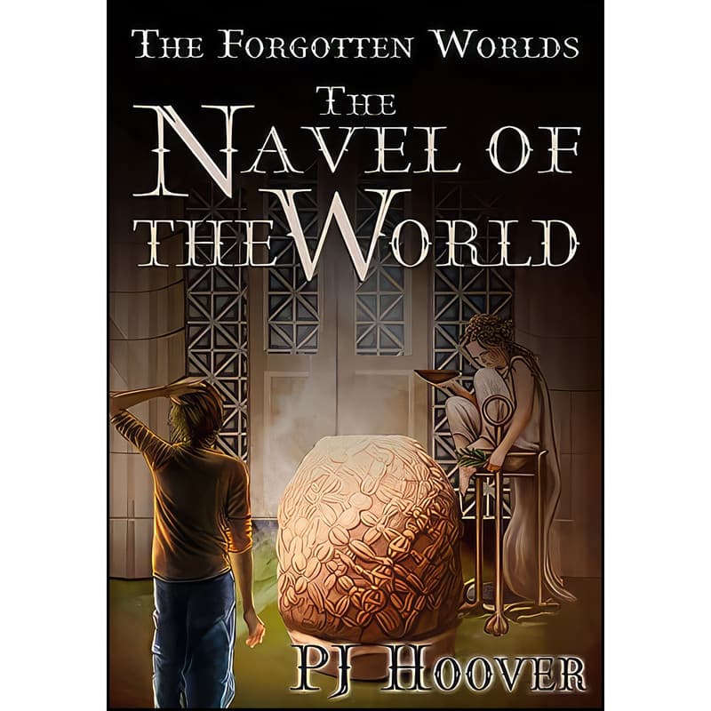 کتاب The Navel of the World اثر P. J. Hoover انتشارات CBAY Books
