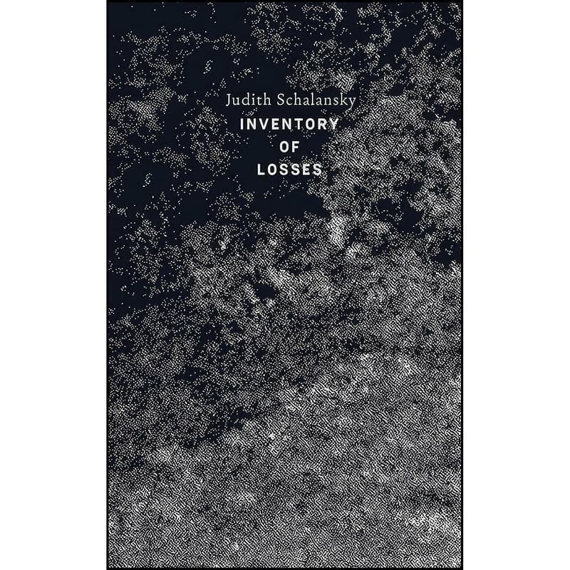 کتاب An Inventory of Losses اثر Judith Schalansky and Jackie Smith انتشارات New Directions