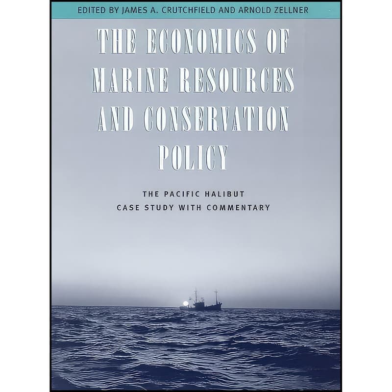 کتاب The Economics of Marine Resources and Conservation Policy اثر جمعي از نويسندگان انتشارات University of Chicago Press