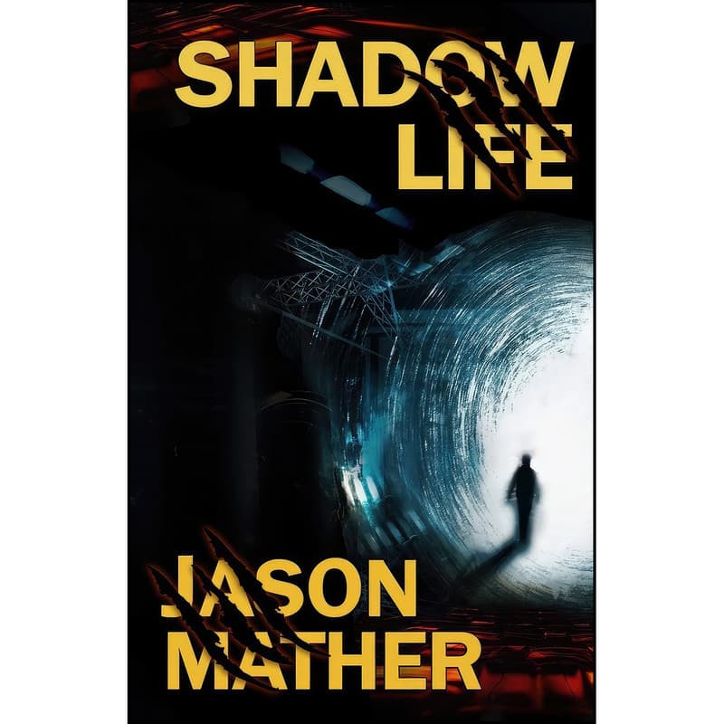 کتاب Shadow Life اثر Jason Mather انتشارات تازه ها