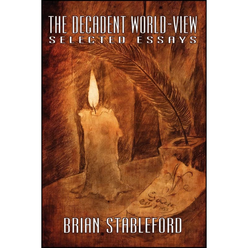 کتاب The Decadent World-View اثر Brian Stableford انتشارات Borgo Press