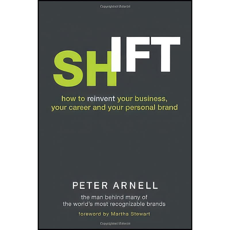 کتاب Shift اثر Peter Arnell انتشارات Crown Business