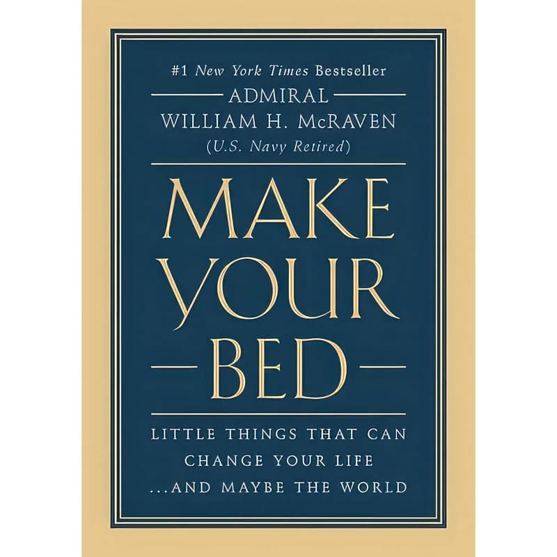 کتاب Make Your Bed اثر William H. McRaven انتشارات Grand Central Publishing