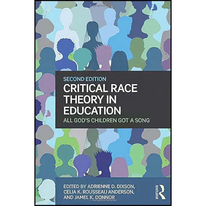 کتاب Critical Race Theory in Education اثر جمعي از نويسندگان انتشارات Routledge
