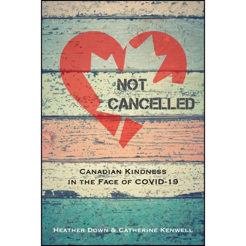 کتاب Not Cancelled اثر Heather Down and Catherine Kenwell انتشارات تازه ها