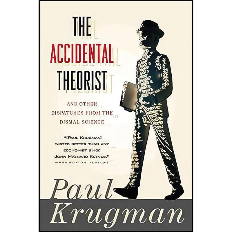 کتاب The Accidental Theorist اثر Paul Krugman انتشارات W. W. Norton Company