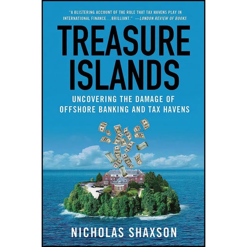 کتاب Treasure Islands اثر Nicholas Shaxson انتشارات St. Martins Griffin