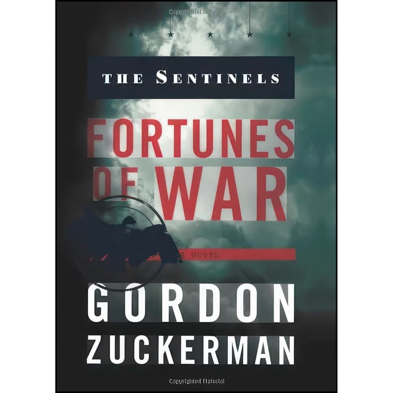 کتاب Fortunes of War اثر Gordon Zuckerman انتشارات Greenleaf Book Group Press