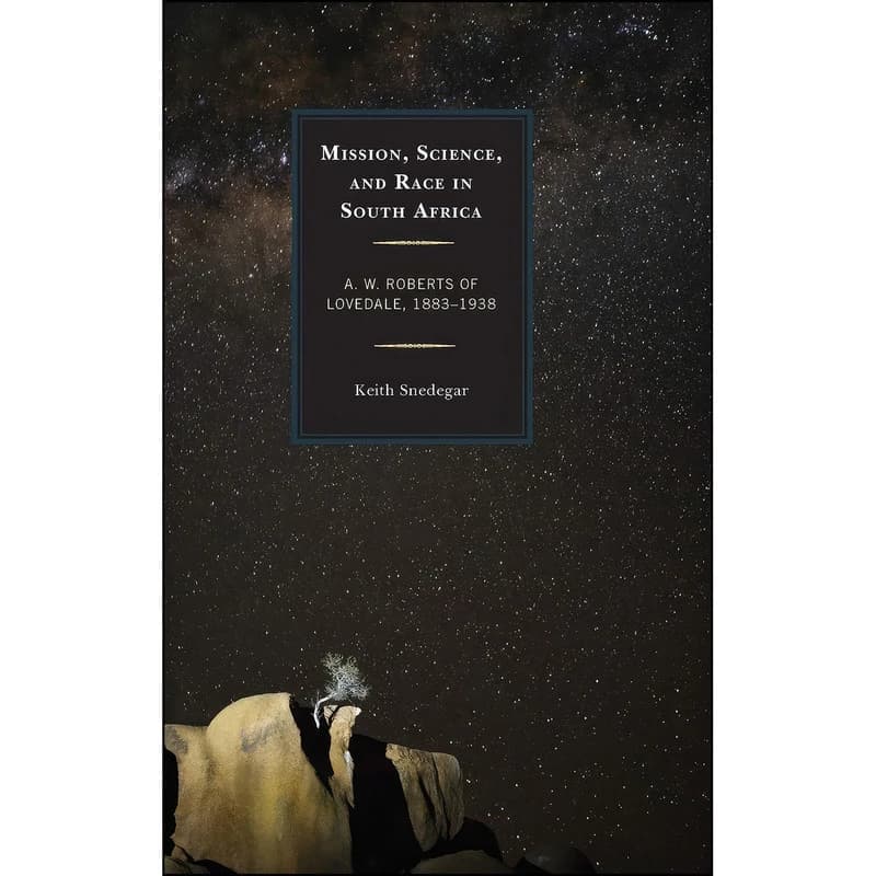 کتاب Mission, Science, and Race in South Africa اثر Keith Snedegar انتشارات Lexington Books