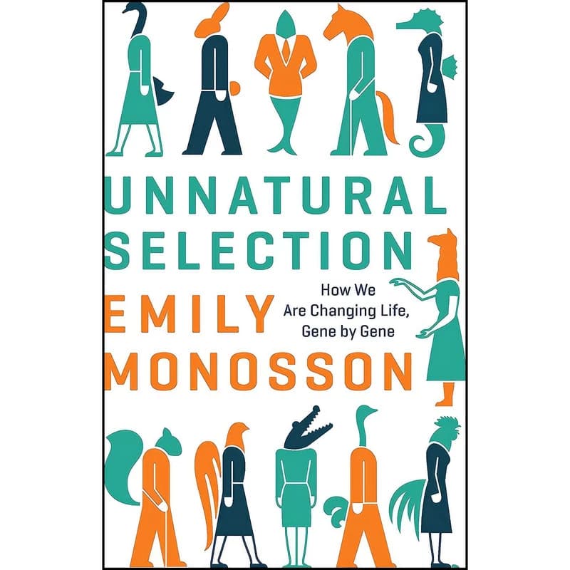 کتاب Unnatural Selection اثر Emily Monosson انتشارات Island Press