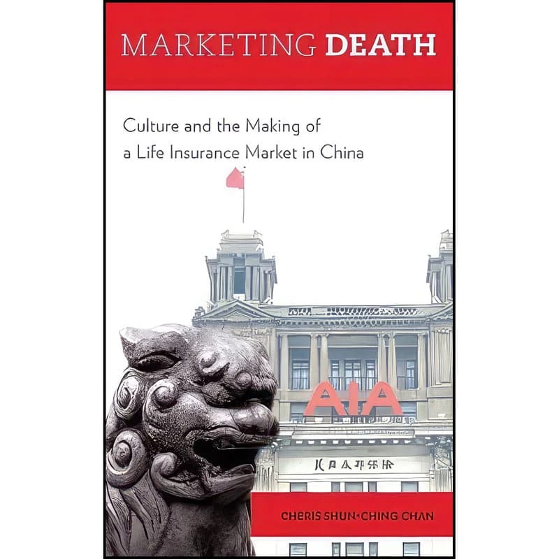 کتاب Marketing Death اثر Cheris Shun-ching Chan انتشارات Oxford University Press