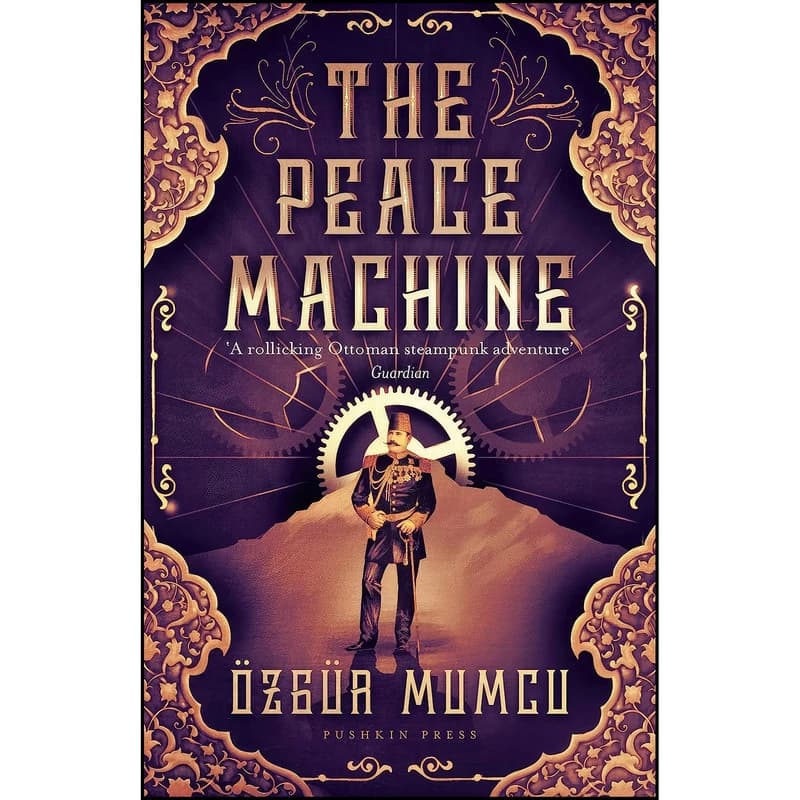 کتاب The Peace Machine اثر Oezguer Mumcu and Mark David Wyers انتشارات Pushkin Press