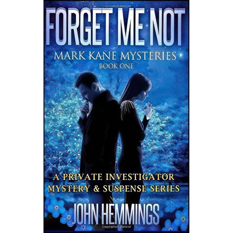 کتاب Forget Me Not اثر John Hemmings انتشارات تازه ها
